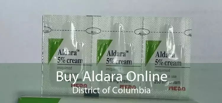 Buy Aldara Online District of Columbia