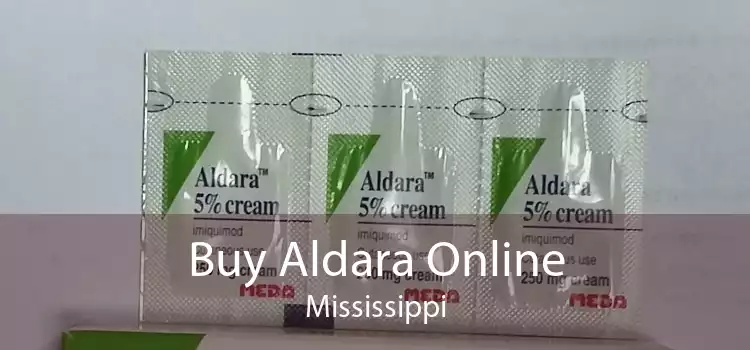 Buy Aldara Online Mississippi