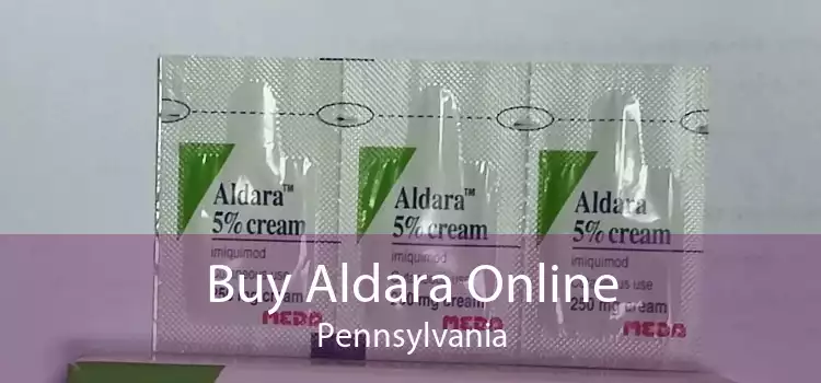 Buy Aldara Online Pennsylvania