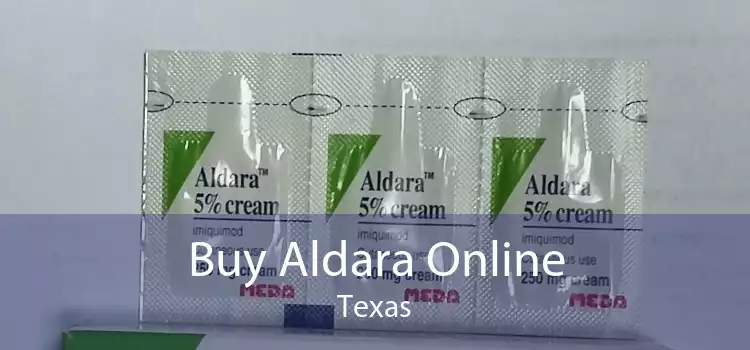 Buy Aldara Online Texas